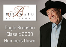 bellagio las vegas - doyle brunson poker classic 2008 - numbers down