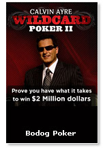 Calvin Ayre Wild Card Poker 2