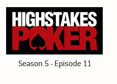 season 5 - episode 11 - recap - high stakes poker - king