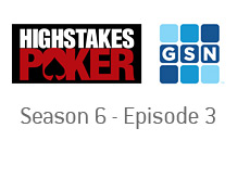 -- High Stakes Poker - GSN - Season 6 - Episode 3 - Logos --