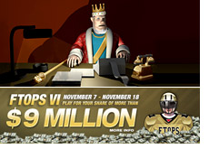 king discusses full tilt poker FTOPS event number VI